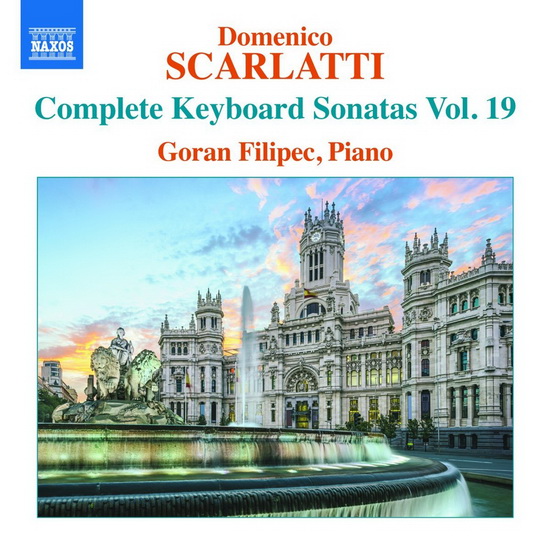 Scarlatti: Complete Keyboard Sonatas Vol.19 - SCARLATTI DOMENICO