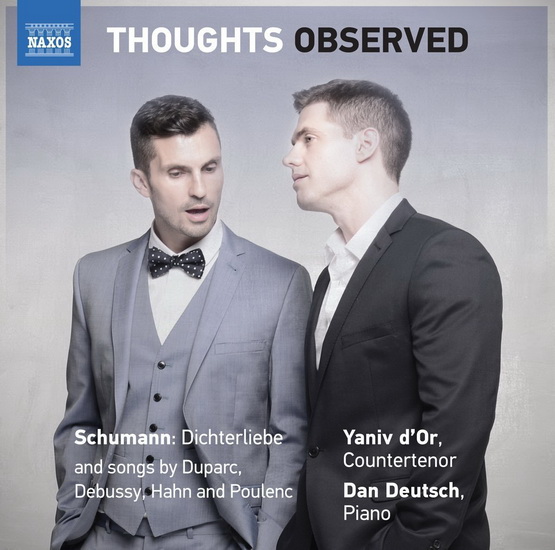 Thoughts Observed - DEBUSSY - DUPARC - SCHUMANN
