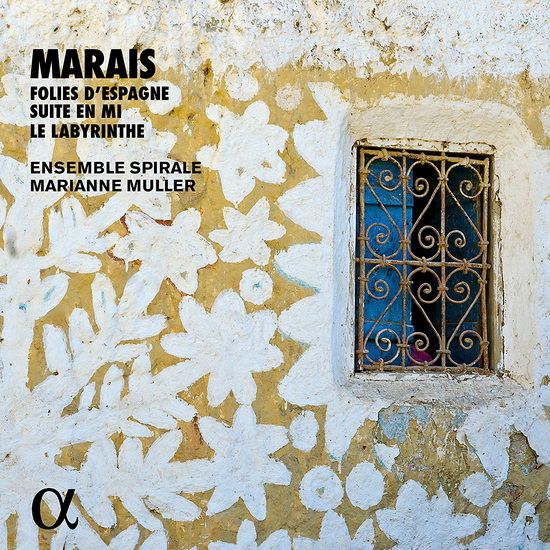Marais: Folies d'Espagne - Suite en mi - Le Labyrinthe - MARAIS