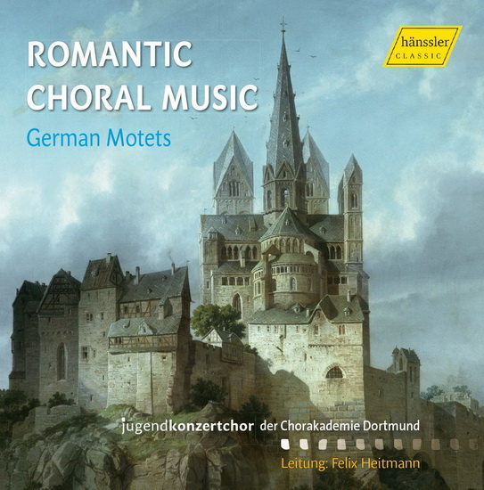 Romantic Choral Music - COMPILATION CHORALES
