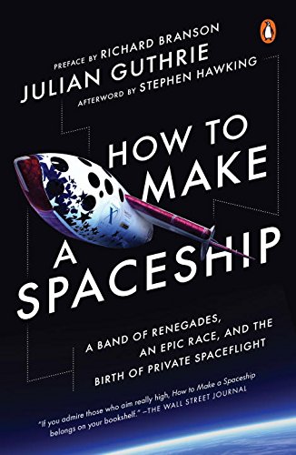 How to Make a Spaceship - JULIAN GUTHRIE