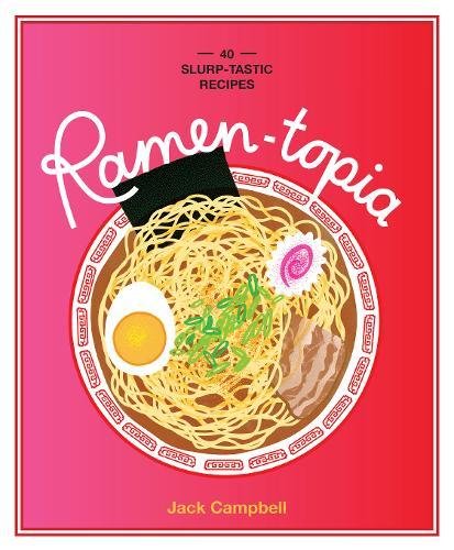 Ramen-topia - DEBORAH KALOPER