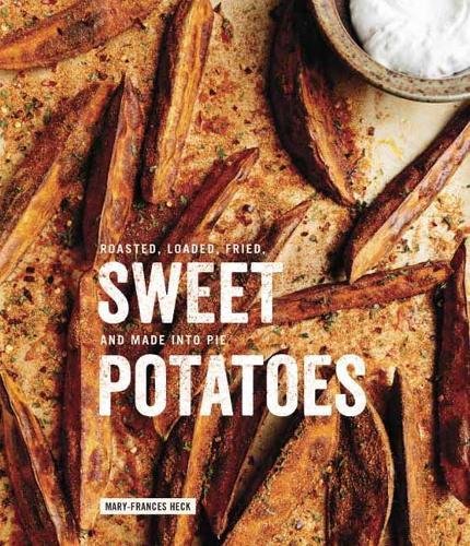 Sweet Potatoes - MARY-FRANCES HECK
