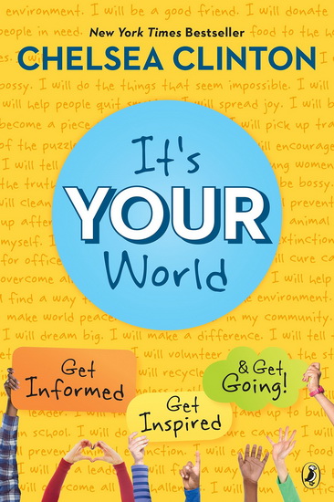 It&#39;s Your World - CHELSEA CLINTON