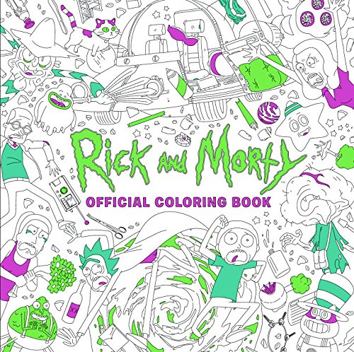 Rick and Morty: The Official Coloring Book