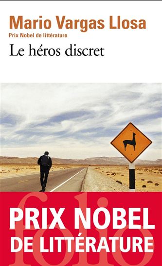 Le Héros discret - MARIO VARGAS LLOSA