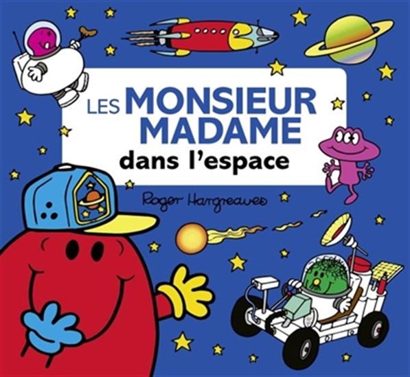Les Monsieur Madame dans l&#39;espace - ADAM HARGREAVES