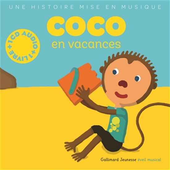 Coco en vacances + CD - PAULE DU BOUCHET
