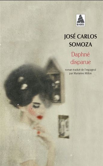 Daphné disparue - JOSÉ CARLOS SOMOZA