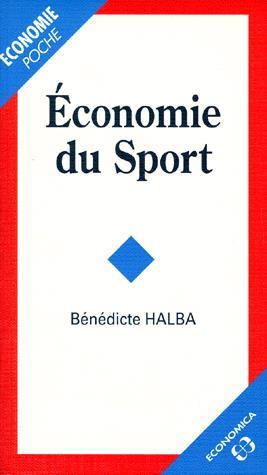 Economie du sport - BENEDICTE HALBA