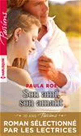 Son ami, son amant - PAULA ROE
