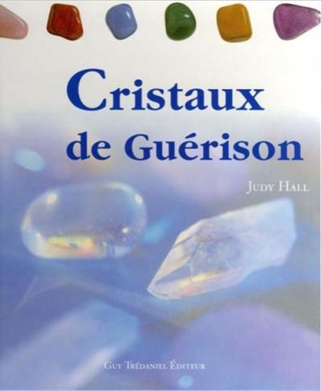 Les Cristaux de guérison : cartes oracle Cof. - JUDY HALL