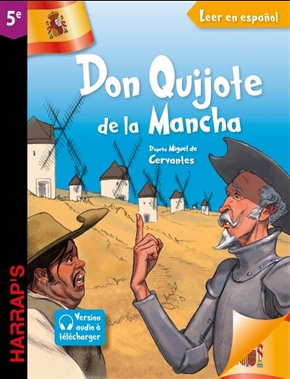 Don Quichotte de la Mancha - FÉLIX TERRONES - GALLY MATHIAS