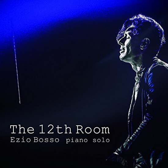 The 12th Room (2CD) - BOSSO EZIO