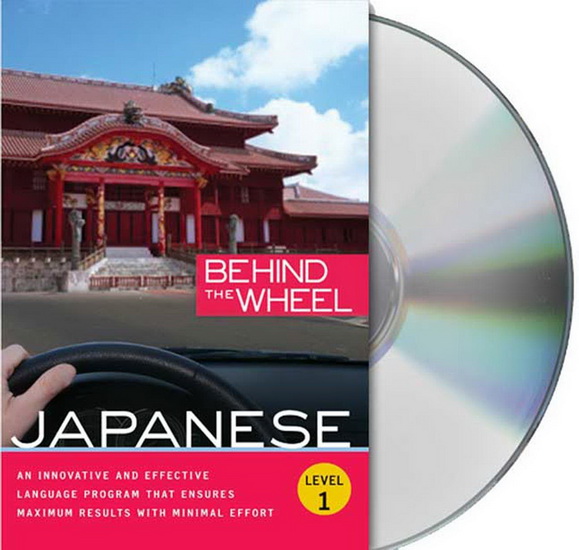 Behind the wheel : Japanese: Level 1 (CD : 9h49) - COLLECTIF