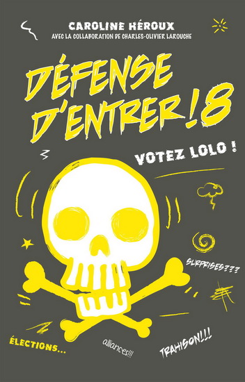 Défense d'entrer ! #08 - CAROLINE HÉROUX - CHARLES-O LAROUCHE