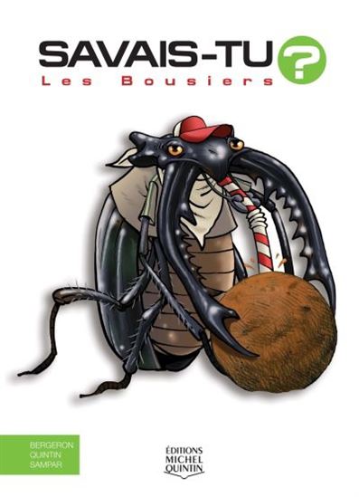 Les Bousiers - ALAIN M BERGERON & AL