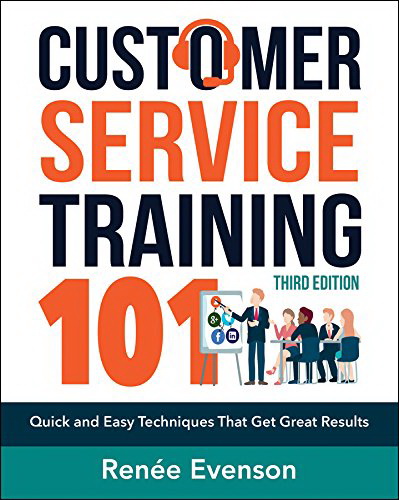Customer Service Training 101 - RENEE EVENSON