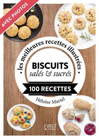 Biscuits salés et sucrés - HÉLOÏSE MARTEL
