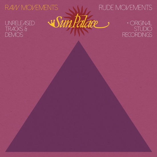 Raw Movements/Rude Movements (2Vinyl) - SUNPALACE