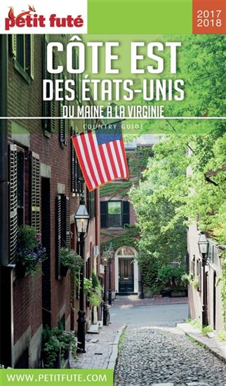 Côte Est des États-Unis : du Maine à la Virginie : 2017-2018 - DOMINIQUE AUZIAS - JEAN-PAUL LABOURDETTE