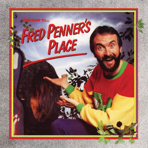 Fred Penner&#39;s Place - PENNER FRED