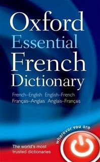 Oxford Essential French Dictionary - OXFORD