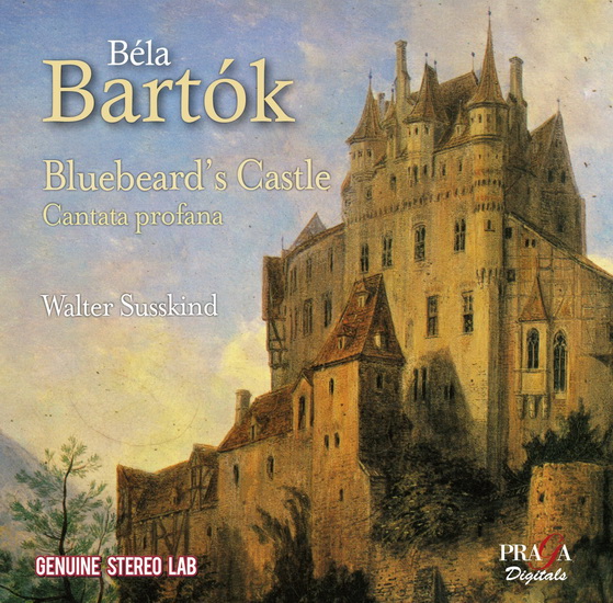 Bartok: Bluebeard's Castle - Cantata Profana - BARTOK