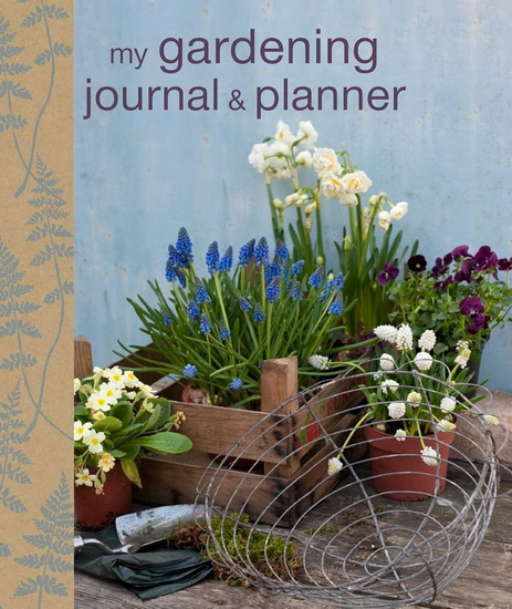 My Gardening Journal and Planner - COLLECTIF
