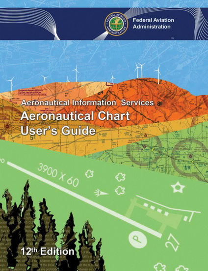 Aeronautical Chart User's Guide - COLLECTIF