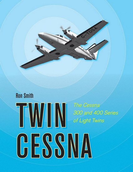 TWIN CESSNA (Hardback) - RON SMITH