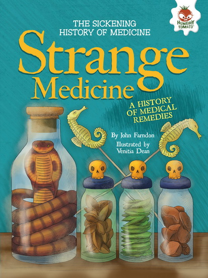 STRANGE MEDICINE (Paperback) - VENITIA JOHN - DEAN FARNDON