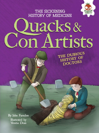 QUACKS AND CON ARTISTS (Paperback) - VENITIA JOHN - DEAN FARNDON