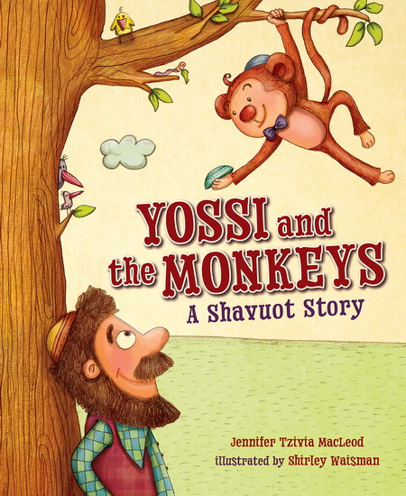 YOSSI AND THE MONKEYS (Paperback) - SHIR JENNIFER - WAISMAN TZIVIA MACLEOD