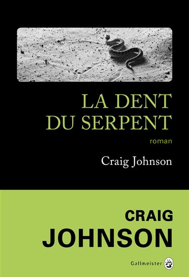 La Dent du serpent - CRAIG JOHNSON
