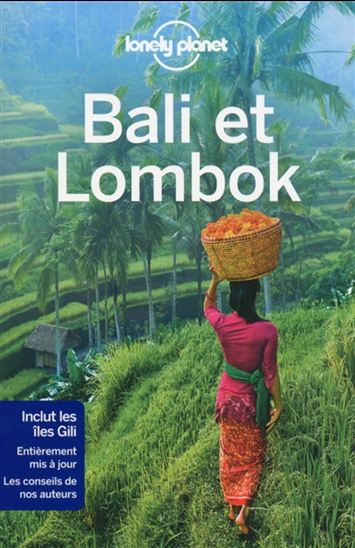 Bali et Lombok 10e éd. - RYAN VER BERKMOES - ADAM SKOLNICK