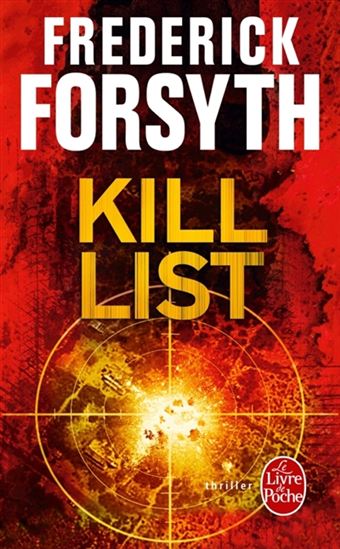 Kill list - FREDERICK FORSYTH