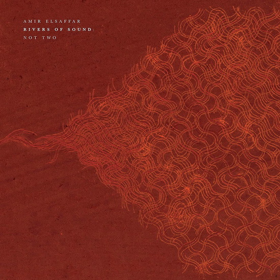 Rivers of Sound: Not Two (Vinyl) - RIVERS OF SOUND