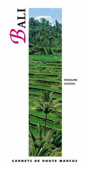 Bali - ROSELINE GOIRAN