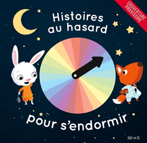 Histoires au hasard pour s&#39;endormir - COLLECTIF