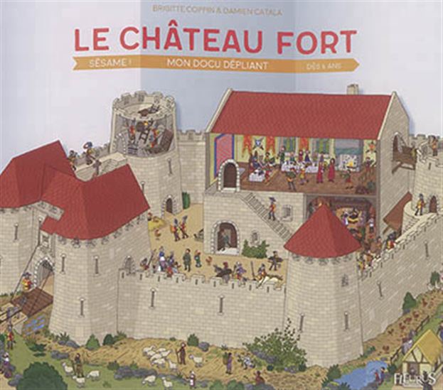 Le Château fort - BRIGITTE COPPIN - DAMIEN CATALA