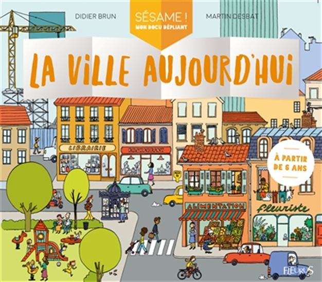La Ville - MARTIN DESBAT - DIDIER BRUN