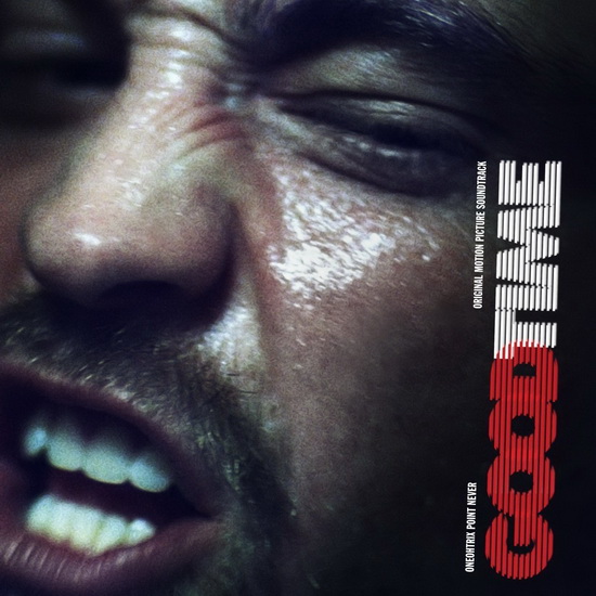Good Time O.S.T. - ONEOHTRIX POINT NEVER