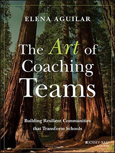 The Art of coaching teams - ELENA AGUILAR