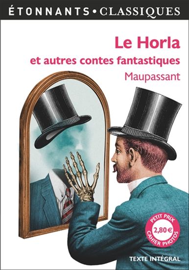 Le Horla : et autres contes fantastiques N. éd. - GUY DE MAUPASSANT
