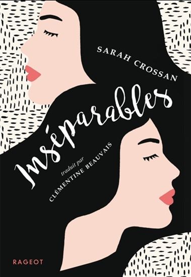 Inséparables - SARAH CROSSAN