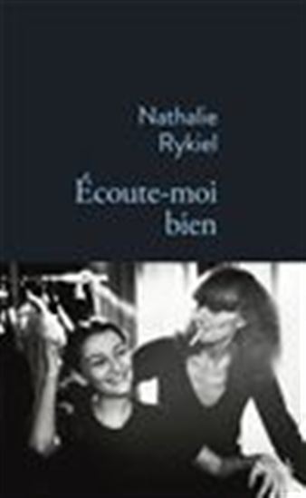 Écoute-moi bien - NATHALIE RYKIEL