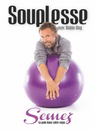 Robin Roy: Souplesse - ROY ROBIN