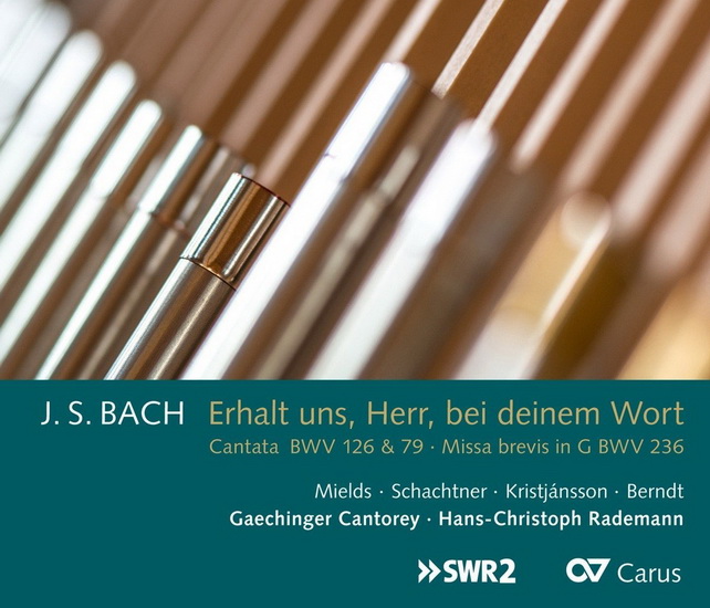 Bach: Erhalt uns Herr bei deinem Wort - BACH