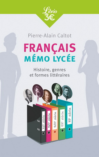 Français : mémo collège : formes, genres et registres littéraires - PIERRE-ALAIN CALTOT
